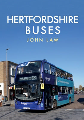 Hertfordshire Buses by Law, John