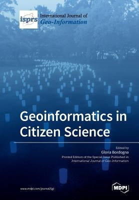 Geoinformatics in Citizen Science by Bordogna, Gloria