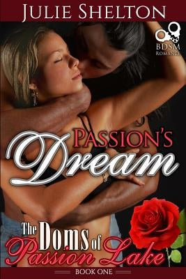 Passion's Dream by Shelton, Julie