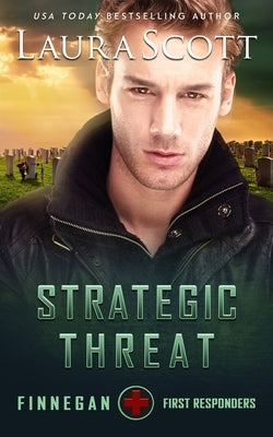 Strategic Threat by Scott, Laura