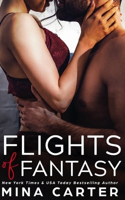 Flights Of Fantasy by Carter, Mina