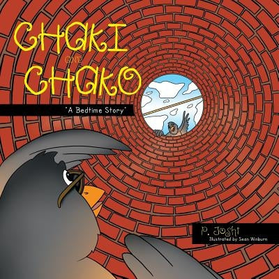 Chaki and Chako: A Bedtime Story by Joshi, P.