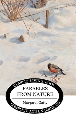 Parables from Nature by Gatty, Margaret