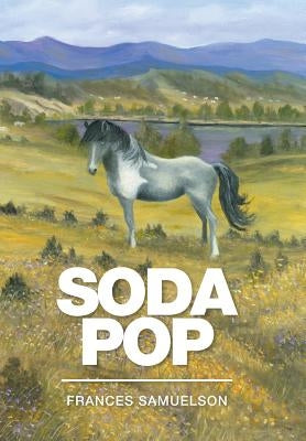 Soda Pop by Samuelson, Frances