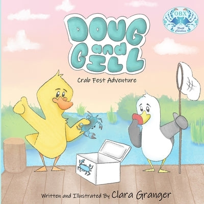 Doug and Gill Crab Fest Adventure by Granger, Clara