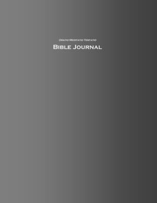 OMT Bible Journal by Lilienthal, Michael G.