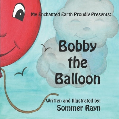 Bobby the Balloon by Rayn, Sommer