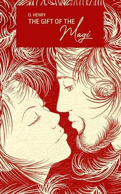 The Gift of the Magi by Henry, O.