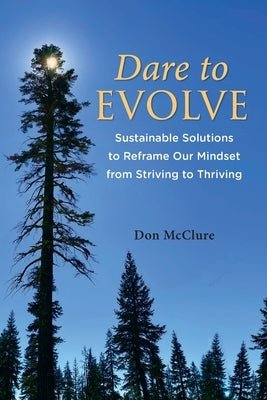 Dare to Evolve by McClure, Don