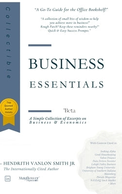 Business Essentials by Hendrith Vanlon Smith Jr