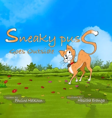 Sneaky Puss Goes Outside by Malkoun, Pauline
