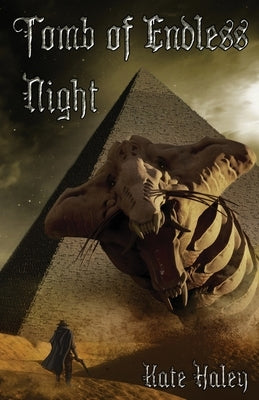 Tomb of Endless Night by Haley, Kate