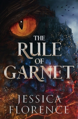 The Rule Of Garnet by Florence, Jessica