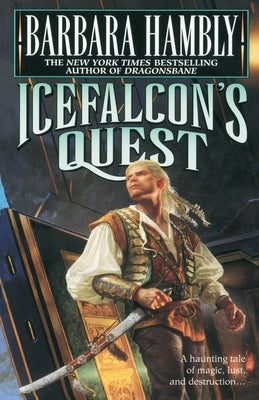Icefalcon's Quest by Hambly, Barbara