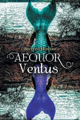Aequor Ventus by Howard, Brittany