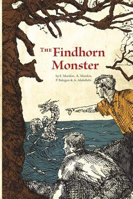 The Findhorn Monster by Mardon, Ernest G.
