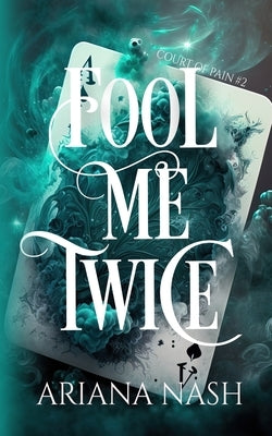 Fool Me Twice by Nash, Ariana