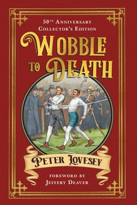 Wobble to Death (Deluxe Edition) by Lovesey, Peter