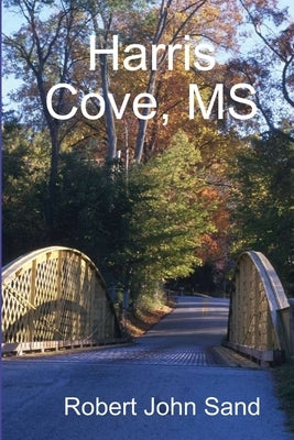 Harris Cove, MS by Sand, Robert John
