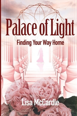 Palace of Light by McCardle, Lisa