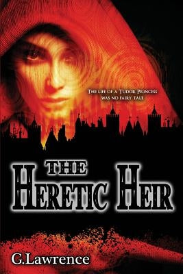 The Heretic Heir by Aldrich, Brooke