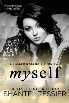 Myself by Tessier, Shantel