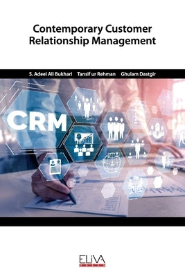 Contemporary Customer Relationship Management by Rehman, Tansif Ur
