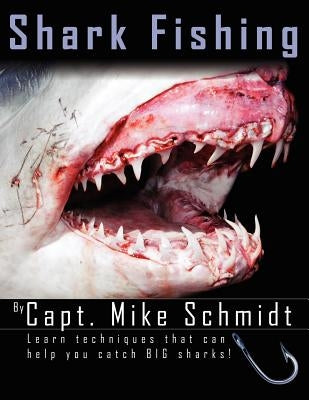 Shark Fishing by Schmidt, Mike