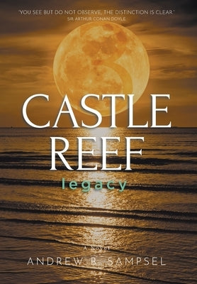 Castle Reef 3: legacy by Sampsel, Andrew B.