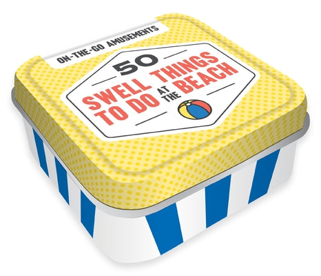 On-The-Go Amusements: 50 Swell Things to Do at the Beach by Chronicle Books