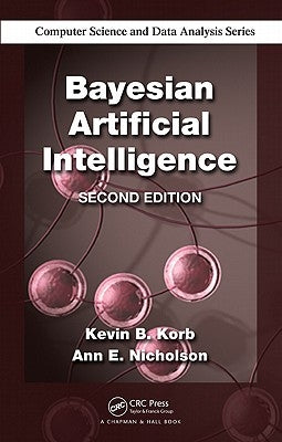 Bayesian Artificial Intelligence by Korb, Kevin B.