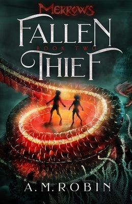 Fallen Thief by Robin, A. M.
