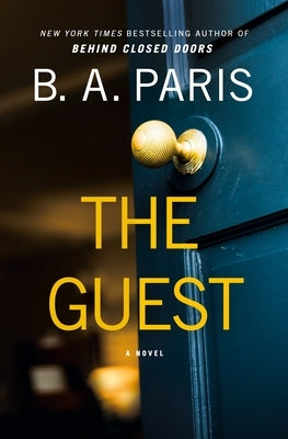 The Guest by Paris, B. A.