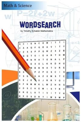 Math & Science WordSearch by Schablin, Timothy