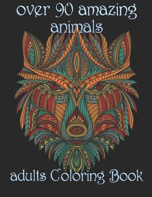 over 90 amazing animals: adults Coloring Book by Noto, Yo