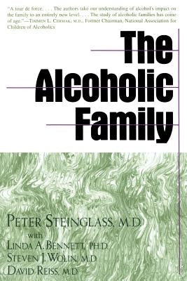 Alcoholic Family by Steinglass, Peter