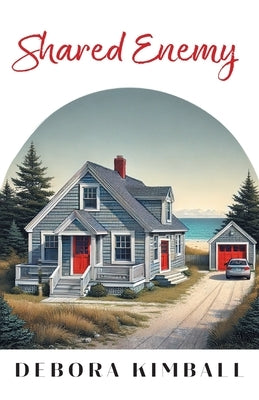 Shared Enemy by Kimball, Debora