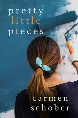 Pretty Little Pieces by Schober, Carmen