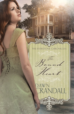 The Bound Heart, Volume 2 by Crandall, Dawn
