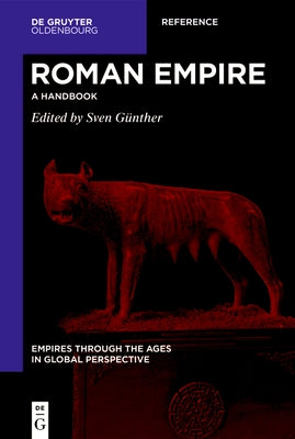 Roman Empire: A Handbook by G?nther, Sven