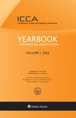 Yearbook Commercial Arbitration: Volume L (2025) by Schill, Stephan W.