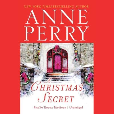 A Christmas Secret by Perry, Anne