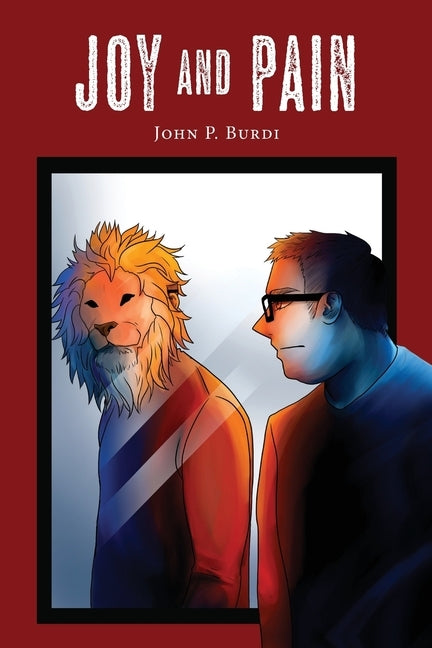 Joy and Pain by Burdi, John P.