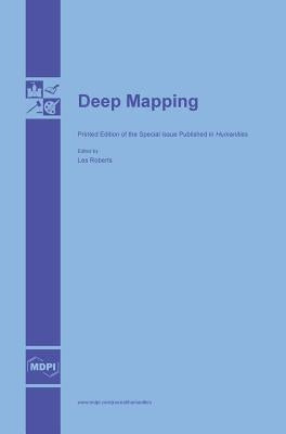 Deep Mapping by Roberts, Les