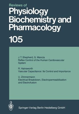 Reviews of Physiology, Biochemistry and Pharmacology by Shepherd, J. T.