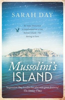 Mussolini's Island by Day, Sarah
