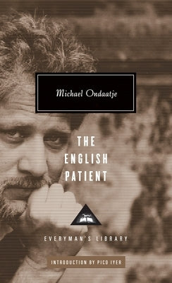 The English Patient: Introduction by Pico Iyer by Ondaatje, Michael