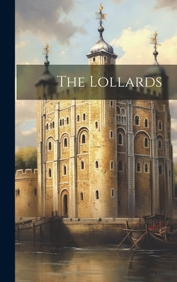 The Lollards by Anonymous