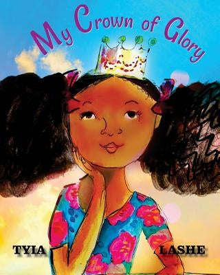 My Crown of Glory by Webb, Ros