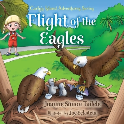Flight of the Eagles by Tailele, Joanne Simon